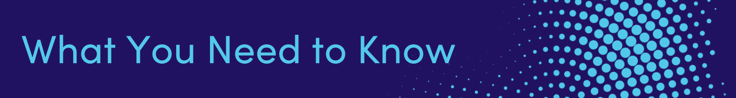What You Need to Know